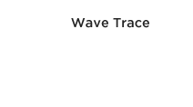 wave trace