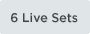 5 live sets