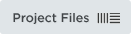 Project Files